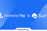 Surf Wallets Integrates Alchemy Pay’s On and Off-Ramp Services