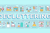 How to Create Decluttering Habits in Your Life