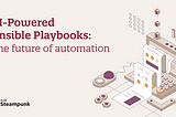AI-Powered Ansible Playbooks: The future of automation