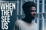 Ava Duvernay’s portrayal of incarceration in “When They See Us” is beyond accurate