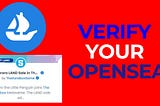 How To Get Verified On OpenSea Quickly and Easy — YouTube