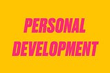 Personal Development