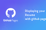 Display your Resume/CV PDF in website using GitHub