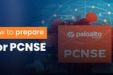 How to prepare for PCNSE