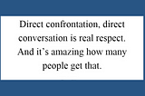 Using confrontation to grow your business
