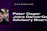 Peter Dager Joins GamerGains Advisory Board