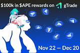 Unleash Your Inner Ape: a $100,000 Trading Campaign on ApeChain