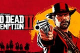 Red Dead Redemption Two: Can Outlaws Be Redeemed?