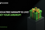 Introducing our Airdrop channel: NovaTreeBot (with step by step guide)