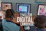 Two students at computers with headphones, engaged in digital language learning. The background banner says “Digital Teacher English Language Lab” and “English Digital Language LAB” is at the Middle