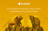 Four Bitcoin Indicators That Every Experienced Investor Knows