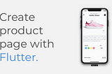 Building a Product page in Flutter