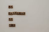 Image of Scrabble tiles spelling out be fearless be you