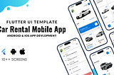 Build Your Own Car Rental App? It’s Super Easy with This Flutter UI Template!