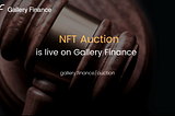 Gallery Finance Auction Goes Live