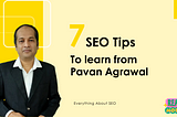 Master 🌐 SEO with These 7 Killer Ninja🥷 Tips from Pavan Agrawal