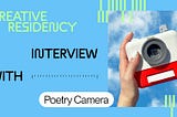 Title image: Creative residency interview with Poetry Camera