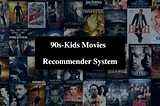 90s-Kids Movies Recommender System