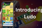 Introducing Ludo — Entice Games