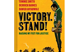 Victory. Stand! Cover Art. Courtesy Norton Young Readers.