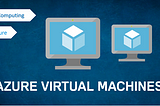 Azure Virtual Machines