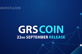 GRS September ‘23 Development Update