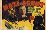 Hollywood At War: Nazi Agent, Conrad Veidt, and the power of propaganda