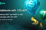 Staking USDT and USDC in Hoo Exchange with 12% APY