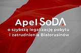 Apel SoDA o szybszą legalizację pobytu i zatrudnienia Białorusinów