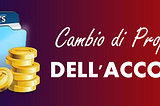 CAMBIO DI PROPRIETÀ DEGLI ACCOUNT