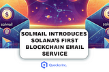 SOLMail Introduces Solana’s First Blockchain Email Service