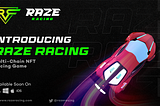 Raze Racing: The First Decentralized Metaverse Racing Game for All Devices