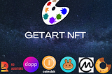 Getart is The Best Marketplace of Digital Arts NFT