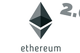What is Ethereum 2.0? (in 60 seconds)