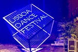 Lisboa Dance Festival: un posto da poter chiamare “casa”