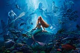 Gladly Part of This World: Review of Disney’s Live Action Remake of “The Little Mermaid