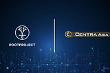 Centra Asia Partners with Root Project — 
Centra Asia와 Root Project의 파트너