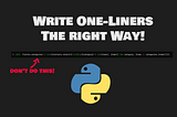 Unlocking the Magic of Python One-Liners: Essential Functions for Efficient Code Writing