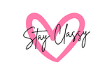 Stay Classy to Promote Your Healing