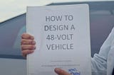 How to Design a 48-Volt Vehicle, by Tesla