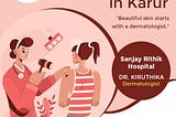 Itchy, Red, and Uncomfortable? Understanding Skin Allergies with a Dermatologist in Karur