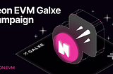 Neon EVM Quests are Live on Galxe — Join Now!
