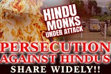 Erasing Hindu Identity: The Ongoing Persecution Against Hinduism