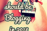 Why should we Blog?