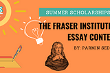 Put Your Writing to the Test: The Fraser Institute’s Essay Contest