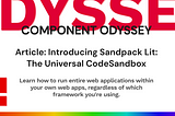 Introducing Sandpack Lit: The Universal CodeSandbox