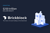 5 important things about Brickblock and why you should not miss the chance to participate.