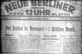 A headline in a German newspaper saying 1 US dollar was equal to 1 Million marks