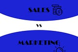 Sales VS Marketing — The bedrock of unusual 𝘞𝘢𝘩𝘢𝘭𝘢