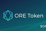 How-To Guide To Purchase ORE Token
